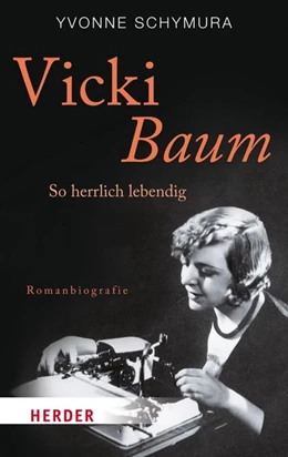 Abbildung von Schymura | Vicki Baum | 1. Auflage | 2017 | beck-shop.de