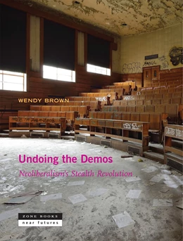 Abbildung von Brown | Undoing the Demos | 1. Auflage | 2017 | beck-shop.de