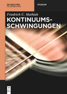 Abbildung von Mathiak | Kontinuumsschwingungen | 1. Auflage | 2017 | beck-shop.de
