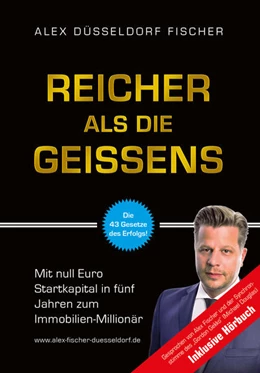 Abbildung von Fischer | Reicher als die Geissens | 1. Auflage | 2016 | beck-shop.de