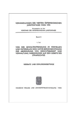 Abbildung von Adamovich / Stohanzl | Referate u.Diskussionsbeitr. zu Melichar, Gewaltentrennung | 1. Auflage | 1972 | beck-shop.de