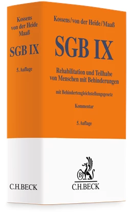 Abbildung von Kossens / von der Heide | SGB IX • Rehabilitation und Teilhabe von Menschen mit Behinderungen mit Behindertengleichstellungsgesetz | 5. Auflage | 2023 | beck-shop.de