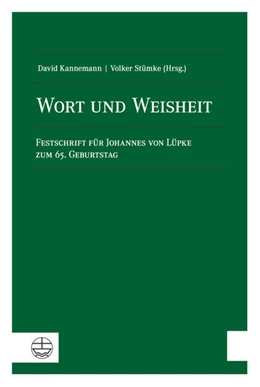 Abbildung von Kannemann / Stümke | Wort und Weisheit | 1. Auflage | 2016 | beck-shop.de