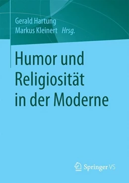 Abbildung von Hartung / Kleinert | Humor und Religiosität in der Moderne | 1. Auflage | 2017 | beck-shop.de