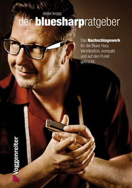 Abbildung von Kropp | Der Blues-Harp Ratgeber | 1. Auflage | 2017 | beck-shop.de