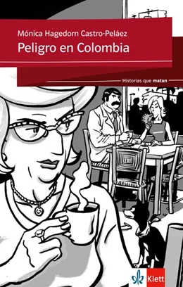 Abbildung von Hagedorn Castro-Peláez | Peligro en Colombia | 1. Auflage | 2017 | beck-shop.de