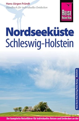 Abbildung von Fründt | Reise Know-How Reiseführer Nordseeküste Schleswig-Holstein | 9. Auflage | 2017 | beck-shop.de