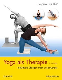Abbildung von Pfeiff / Wörle | Yoga als Therapie | 2. Auflage | 2017 | beck-shop.de