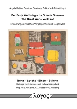 Abbildung von Richter / Röseberg | Der Erste Weltkrieg - La Grande Guerre - The Great War - Veliki rat | 1. Auflage | 2017 | 6 | beck-shop.de