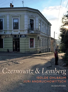 Abbildung von Ohlbaum / Andruchowytsch | Czernowitz & Lemberg | 2. Auflage | 2017 | beck-shop.de