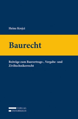 Abbildung von Krejci / Saria | Baurecht | 1. Auflage | 2017 | beck-shop.de