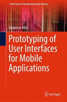 Abbildung von Bähr | Prototyping of User Interfaces for Mobile Applications | 1. Auflage | 2017 | beck-shop.de