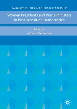 Abbildung von Montecinos | Women Presidents and Prime Ministers in Post-Transition Democracies | 1. Auflage | 2017 | beck-shop.de