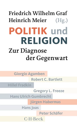 Abbildung von Graf, Friedrich Wilhelm / Meier, Heinrich | Politik und Religion | 2. Auflage | 2017 | 6105 | beck-shop.de