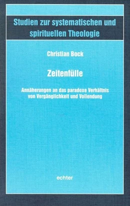Abbildung von Bock | Zeitenfülle | 1. Auflage | 2017 | beck-shop.de