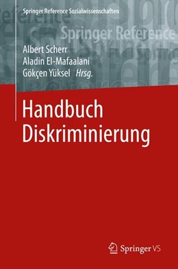 Abbildung von Scherr / El-Mafaalani | Handbuch Diskriminierung | 1. Auflage | 2017 | beck-shop.de