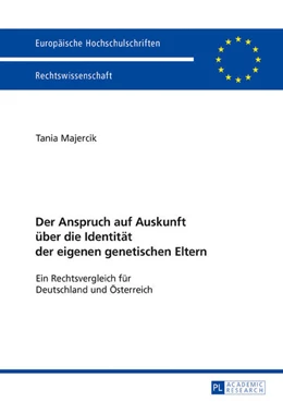 Abbildung von Majercik | Der Anspruch auf Auskunft über die Identität der eigenen genetischen Eltern | 1. Auflage | 2017 | beck-shop.de