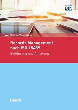 Abbildung von Weber | Records Management nach ISO 15489 | 1. Auflage | 2018 | beck-shop.de