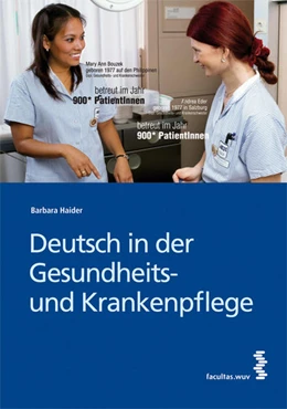 Abbildung von Haider | Deutsch in der Gesundheits- und Krankenpflege | 1. Auflage | 2016 | beck-shop.de