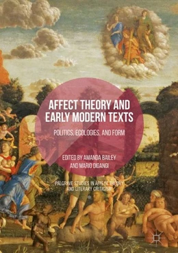 Abbildung von Bailey / Digangi | Affect Theory and Early Modern Texts | 1. Auflage | 2017 | beck-shop.de