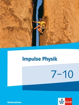 Abbildung von Impulse Physik. Schülerbuch. Klasse 7-10. Ausgabe Niedersachsen ab 2015 (G9) | 1. Auflage | 2017 | beck-shop.de