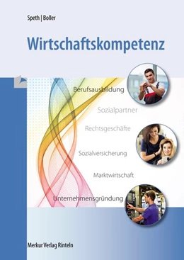 Abbildung von Boller / Speth | Wirtschaftskompetenz | 2. Auflage | 2017 | beck-shop.de