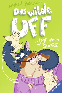 Abbildung von Petrowitz / Ravensburger Verlag GmbH | Das wilde Uff, Band 3 - Das wilde Uff jagt einen Schatz | 1. Auflage | 2017 | beck-shop.de