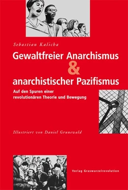 Abbildung von Kalicha | Gewaltfreier Anarchismus & anarchistischer Pazifismus | 1. Auflage | 2017 | beck-shop.de