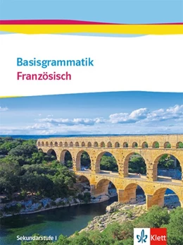 Abbildung von Basisgrammatik Französisch. Sekundarstufe I | 1. Auflage | 2019 | beck-shop.de