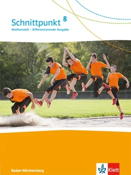 Abbildung von Schnittpunkt Mathematik - Differenzierende Ausgabe für Baden-Württemberg. Schülerbuch 8. Schuljahr | 1. Auflage | 2017 | beck-shop.de