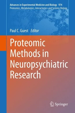 Abbildung von Guest | Proteomic Methods in Neuropsychiatric Research | 1. Auflage | 2017 | beck-shop.de