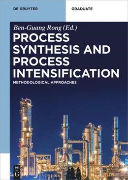 Abbildung von Rong | Process Synthesis and Process Intensification | 1. Auflage | 2017 | beck-shop.de