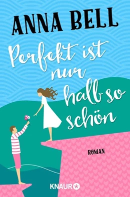 Abbildung von Bell | Perfekt ist nur halb so schön | 1. Auflage | 2018 | beck-shop.de