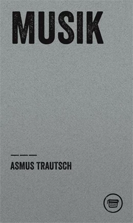 Abbildung von Trautsch | Musik | 1. Auflage | 2027 | beck-shop.de