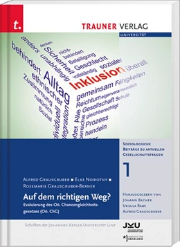 Abbildung von Bacher / Rami | Auf dem richtigen Weg? Soziologische Beiträge zu aktuellen Gesellschaftsfragen 1 | 1. Auflage | 2017 | beck-shop.de