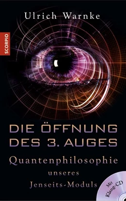 Abbildung von Warnke | Die Öffnung des 3. Auges | 1. Auflage | 2017 | beck-shop.de