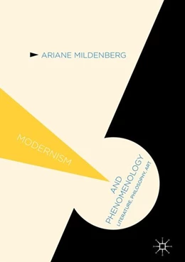 Abbildung von Mildenberg | Modernism and Phenomenology | 1. Auflage | 2017 | beck-shop.de
