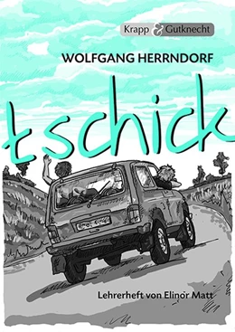 Abbildung von Matt | tschick - Wolfgang Herrndorf | 3. Auflage | 2014 | beck-shop.de