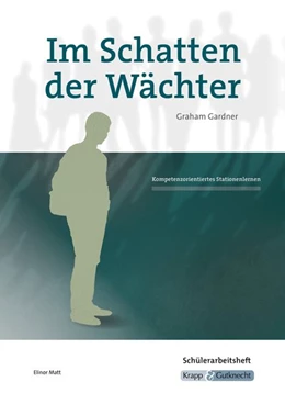 Abbildung von Gardner / Matt | Im Schatten der Wächter | 10. Auflage | 2016 | beck-shop.de