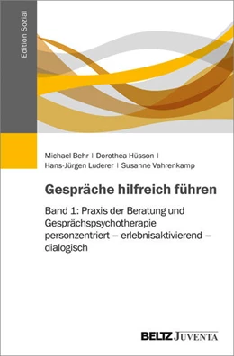 Abbildung von Behr / Hüsson | Gespräche hilfreich führen | 1. Auflage | 2017 | beck-shop.de