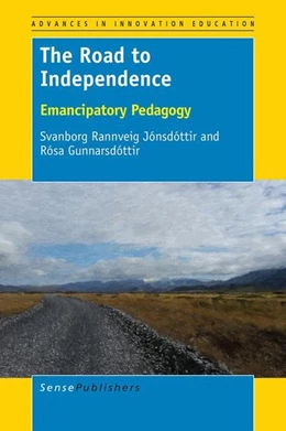 Abbildung von Jónsdóttir / Gunnarsdóttir | The Road to Independence | 1. Auflage | 2017 | beck-shop.de