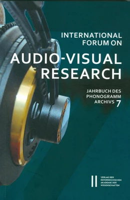 Abbildung von Kowar | International Forum on Audio-Visual Research Jahrbuch des Phonogrammarchivs 7 | 1. Auflage | 2017 | 7 | beck-shop.de