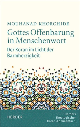 Abbildung von Khorchide | Gottes Offenbarung in Menschenwort | 1. Auflage | 2018 | beck-shop.de