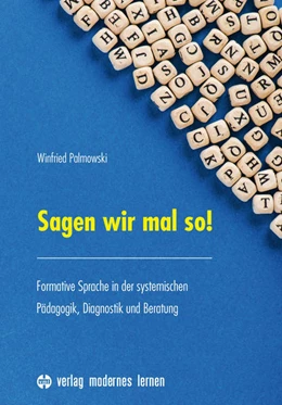 Abbildung von Winfried | Sagen wir mal so! | 1. Auflage | 2017 | beck-shop.de
