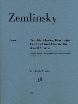 Abbildung von Zemlinsky / Rahmer | Trio für Klavier, Klarinette (Violine) und Violoncello d-moll op. 3 | 1. Auflage | 2016 | beck-shop.de