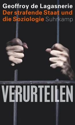Abbildung von Lagasnerie | Verurteilen | 1. Auflage | 2017 | beck-shop.de