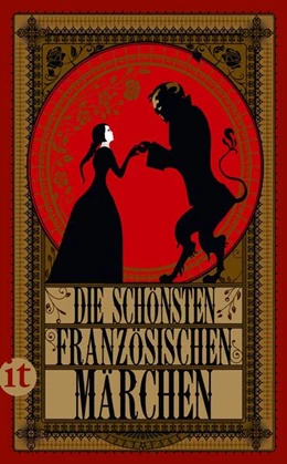 Abbildung von Die schönsten französischen Märchen | 1. Auflage | 2017 | beck-shop.de