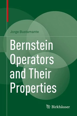 Abbildung von Bustamante | Bernstein Operators and Their Properties | 1. Auflage | 2017 | beck-shop.de