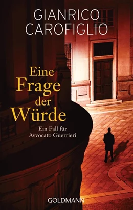 Abbildung von Carofiglio | Eine Frage der Würde | 1. Auflage | 2017 | beck-shop.de