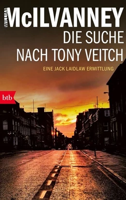 Abbildung von McIlvanney | Die Suche nach Tony Veitch | 1. Auflage | 2017 | beck-shop.de